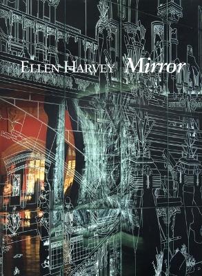 Book cover for Ellen Harvey: Mirror