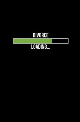 Cover of Divorce Loading