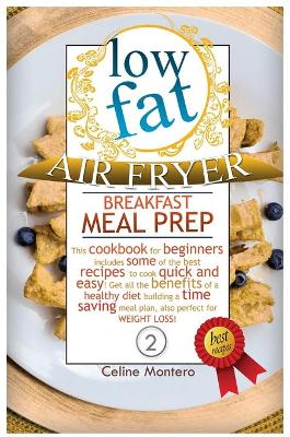 Book cover for Low-Fat Air Fryer Breakfast Meal Prep