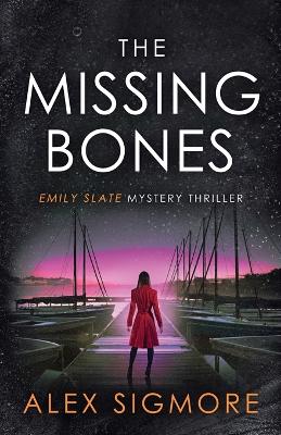 Book cover for The Missing Bones