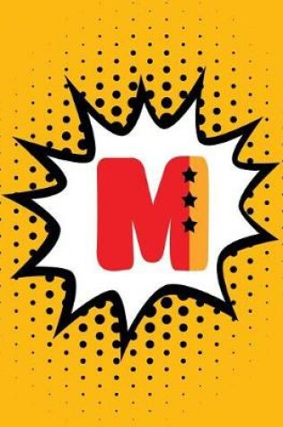 Cover of Superhero Comic Book 'm' Monogram Journal (Large Edition)