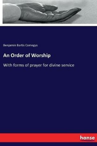 Cover of An Order of Worship