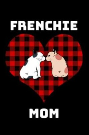 Cover of Frenchie Mom