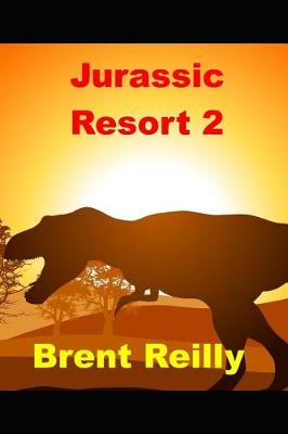 Book cover for Jurassic Resort 2