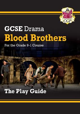 Book cover for GCSE Drama Play Guide - Blood Brothers