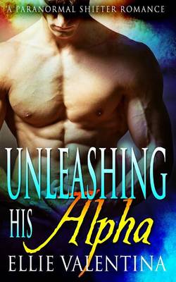 Book cover for Unleashing His Alpha