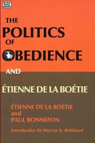 Cover of Politics of Obedience – The discourse of voluntary servitude