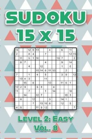 Cover of Sudoku 15 x 15 Level 2