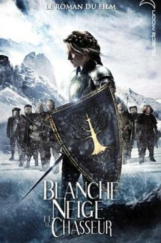 Cover of Blanche-Neige Et Le Chasseur
