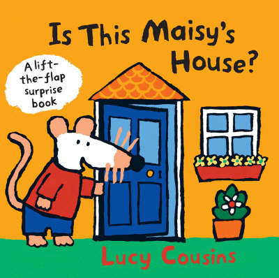 Cover of Is This Maisy's House?