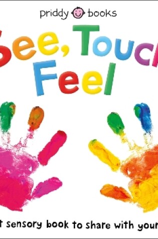 Cover of See, Touch, Feel