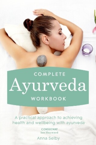 Cover of Complete Ayurveda Workbook