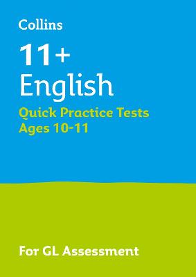 Cover of 11+ English Quick Practice Tests Age 10-11 (Year 6)