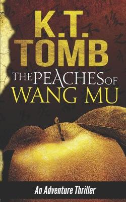 Book cover for The Peaches of Wang Mu