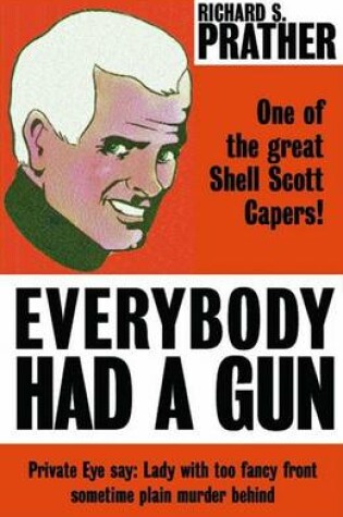 Cover of Everybody Had a Gun