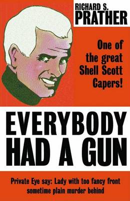 Book cover for Everybody Had a Gun