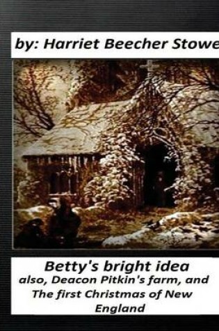 Cover of Betty's bright idea.by