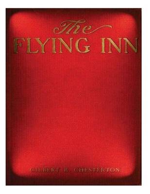 Book cover for The flying inn (1914) by G. K. Chesterton NOVEL