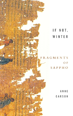 Book cover for If Not, Winter: Fragments Of Sappho