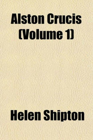 Cover of Alston Crucis (Volume 1)