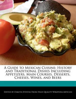 Book cover for A Guide to Mexican Cuisine