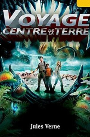 Cover of Voyage au centre de la Terreillustrée
