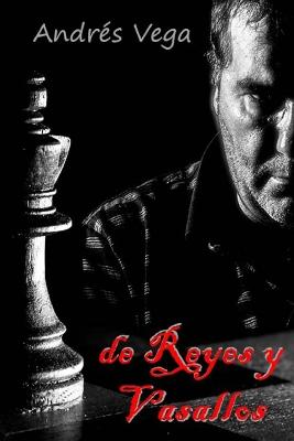 Book cover for de reyes y vasallos