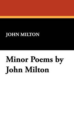 Book cover for Minor Poems by John Milton