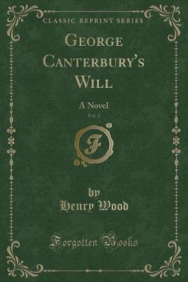 Book cover for George Canterbury's Will, Vol. 2