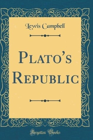Cover of Plato's Republic (Classic Reprint)