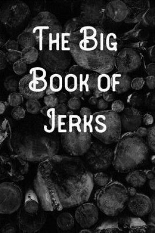 Cover of The Big Book of Jerks