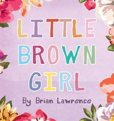 Book cover for Little Brown Girl