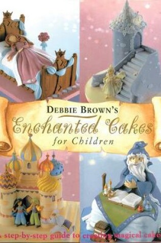 Cover of Enchanted Cakes for Children