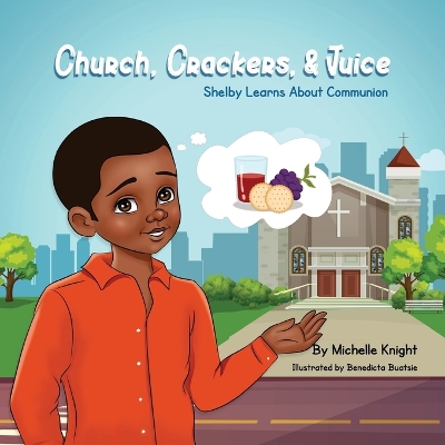 Book cover for Church, Crackers and Juice