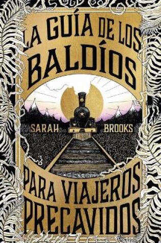 Cover of Guía de Los Baldíos Para Viajeros Precavidos, La