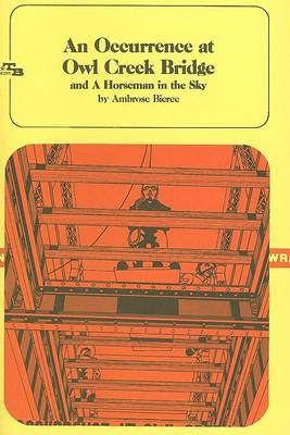 Book cover for Horseman in the Sky and an Occurrence at Owl Creek Bridge