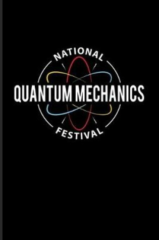 Cover of National Quantum Mechanics Festival