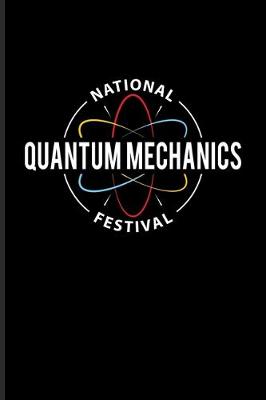 Book cover for National Quantum Mechanics Festival