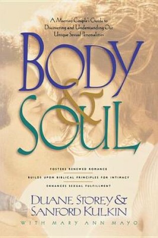Cover of Body & Soul: a Married Couple's Guide to Discovering and Understanding Our