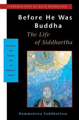 Cover of Before He Was Buddha