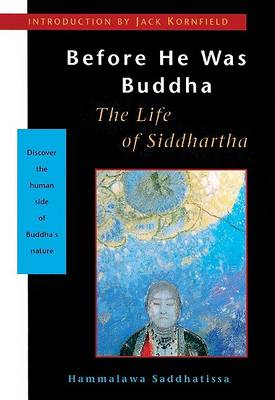 Book cover for Before He Was Buddha