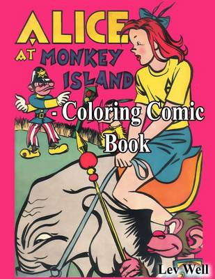 Book cover for Alice At Monkey Island - Coloring Comic Book