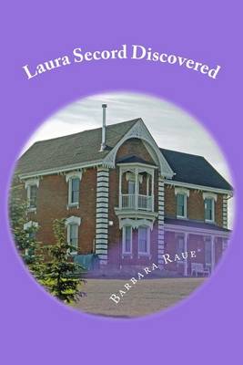 Book cover for Laura Secord Discovered