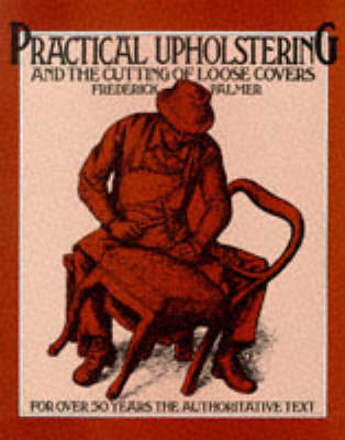 Cover of Practical Upholstering and the Cutting of Loose Covers