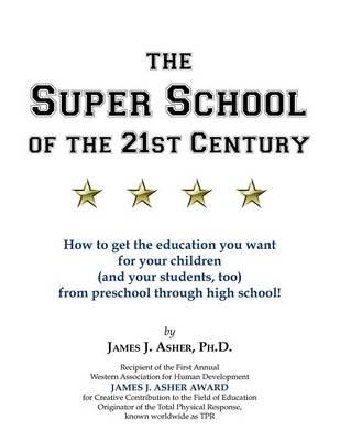 Book cover for The Super School of the 21st Century