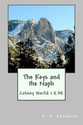 Cover of The Keys and the Naph