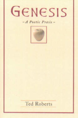 Cover of Genesis, a Poetic Precis