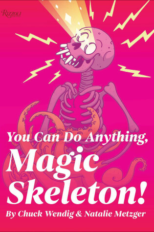 Cover of You Can Do Anything, Magic Skeleton!