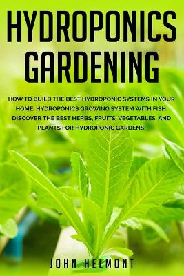 Cover of Hydroponics Gardening