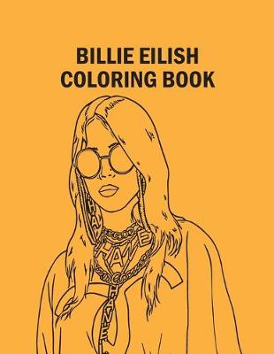 Book cover for Billie Eilish Coloring Book